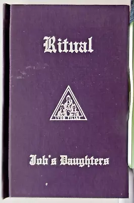 Ritual Job's Daughters 1965 Hardcover Book Freemasonry  Masonic • $9.99