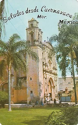 *Mexico Postcard- 3rd Order Temple  ...Saludos Desde Cuernavaca    (U1-2) • $4.99