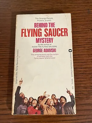 Behind The Flying Saucer Mystery - George Adamski 1974 - Paperback - Aliens UFO • $8.99