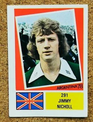 FKS Argentina 78 1978 World Cup Football Unused Sticker #291 Ireland NICHOLL  • £2