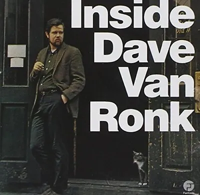 Dave Van Ronk - Inside Dave Van Ronk - Dave Van Ronk CD F7VG The Cheap Fast Free • £14.60