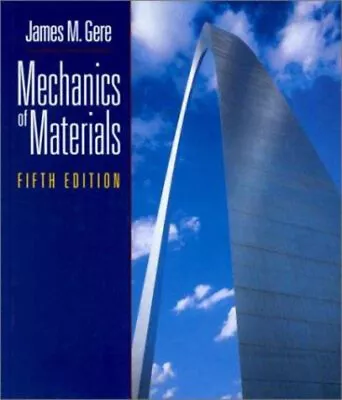 Mechanics Of Materials Hardcover James M. Gere • $6.96