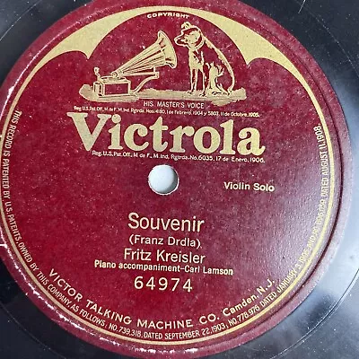 10  78 RPM-Fritz Kreisler-Souvenir/Victrola 64974 • $10