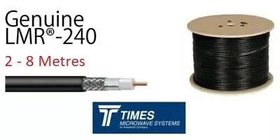LMR-240 Times Microwave Coaxial 50 Ohm Low Loss Coax Cable Radio LMR 10-40m 2-8m • £12.02