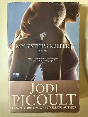 My Sister's Keeper By Jodi Picoult (2004 Paperback) • $4.50