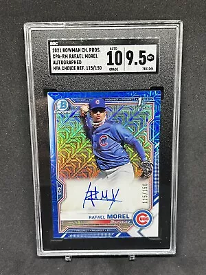 2021 1st Bowman Chrome Rafael Morel Auto Blue Choice /150 SGC 9.5/10 See Photos • $34.99