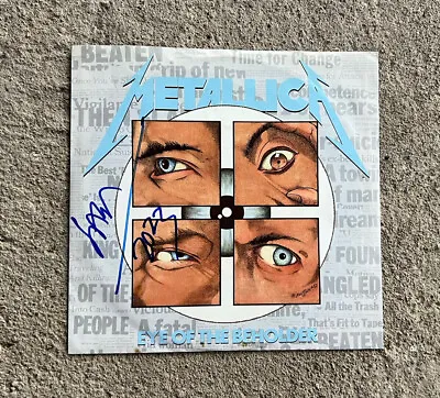 Metallica Signed 7’ Inch LP Eye Of The Beholder Jason Newsted • £142.52