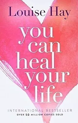 You Can Heal Your Life By Hay Louise L. Paperback Book The Cheap Fast  Delivery • £9.99