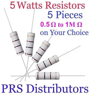 Resistor 5 Watts 0.5 Ohm To 1M Ohms 5W Metal Oxide Film Resistor 5% 5 Piece • $8.50