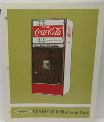 Original Vendo Vp-1000 Coca Cola  4 Pre Mix Vendor Description & Specs Sheet • $20