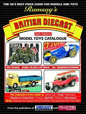 Ramsays British Diecast Model Toys Catalogue: 16 (16th Edition)  Used; Good Bo • £35.72