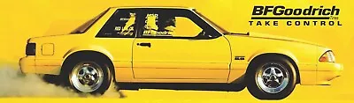 Reproduction BF Goodrich Ford FoxBody Mustang (314) 12 X40  Poster.  Drag Race. • $39.75