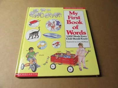 Book – My First Book Of Words – 1000 Words – Lena Shiffman – Hardcover - 1992 • $22.22