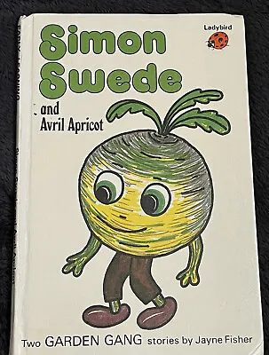 Simon Swede And Avril Apricot (Early Learning) By Jayne Fisher Hardback Book • £7.50