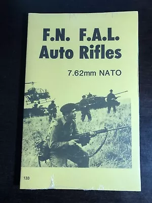 FN FAL Auto Rifles 7.62mm Nato  • $30