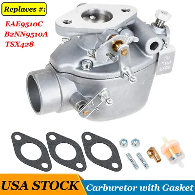 Carburetor EAE9510C With Gasket For Ford Jubilee NAA NAB Tractor Marvel Schebler • $20.49