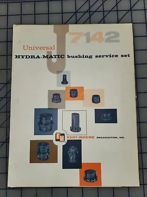 1957 Hydra Matic Service Bushing Tool Catalog Kent Moore • $17.99