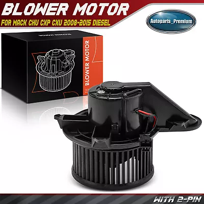 HVAC Heater Blower Motor With Fan Cage For Mack CHU CXP CXU 2008-2015 3543H9631 • $36.49