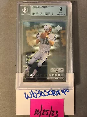 1998 Upper Deck Black Diamond Peyton Manning RC #91 - BGS 9 MINT • $60