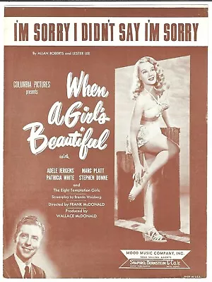 ADELE JERGENS Vintage Movie Sheet Music WHEN A GIRL'S BEAUTIFUL 1947 • $14.25