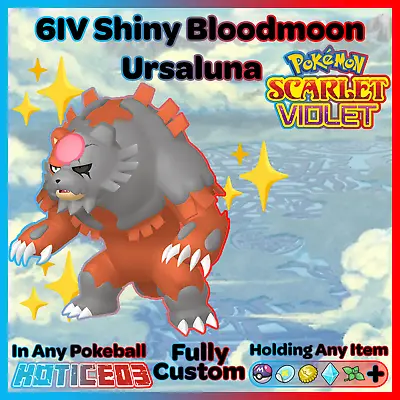 ✨ Shiny Bloodmoon Ursaluna 6IV ✨ Pokemon Scarlet & Violet 🚀 Fast Trade 🚀 • $2.99