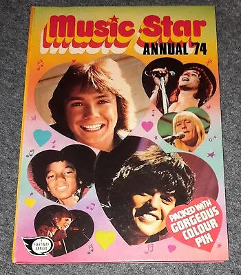 MUSIC STAR ANNUAL - 1974 - Hardback Book (Slade / Sweet / T-Rex / David Bowie) • £7
