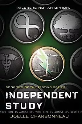 Independent Study (The Testing Bk. 2) • $6.99