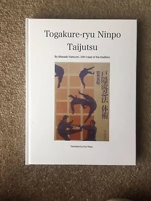 Togakure-ryu Ninpo Taijutsu Translation W/pics Masaaki Hatsumi • $36.95