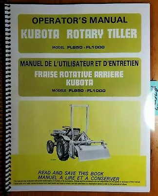 Kubota FL850 FL1000 (G) Rotary Tiller For B5100 B6100 B6200 B7100 B7200 Manual • $16.49