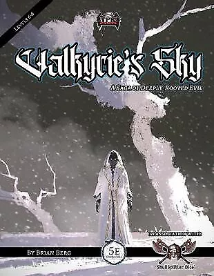 Valkyries Sky: A Saga Of Deeply Rooted Evil (5E Adventure) By Brian Berg - Ne... • $49.97