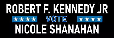 Robert F. Kennedy Nicole Shanahan 2024 Sticker RFK Jr For President Bumper Decal • $4.99
