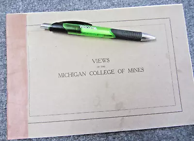 Michigan College Of Mines Houghton Views Photos Book 1908 32pp Copper Rare MTU • $29