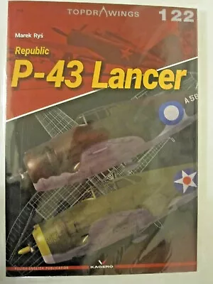 Kagero - Republic P-43 Lancer (Topdrawings 122) • $19.99