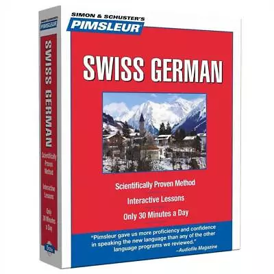 Swiss German: Learn To Speak And Understand Swiss German With Pimsleur Language  • £38.49