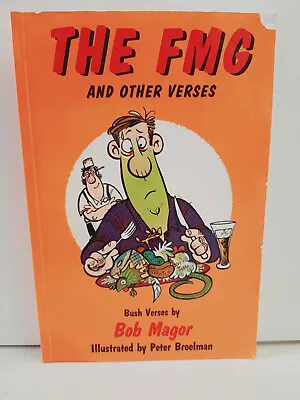 $24.15 • Buy SIGNED The FMG And Other Verses By Bob Magor 1st Print 2003 Paperback