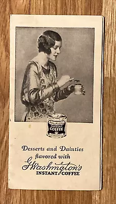 1929 G. Washington Instant Coffee Recipe  Pamphlet Advertisement March 1929 • $25