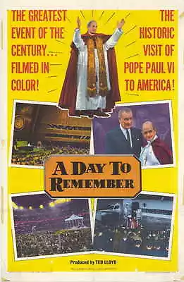 A DAY TO REMEMBER Movie POSTER 27x40 Pope Paul VI • $17.98