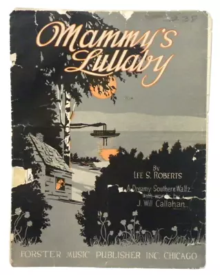 Vintage Sheet Music - Mammy's Lullaby 1918 • $4.95