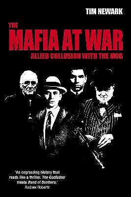 The Mafia At War - 9781784388942 • £15.75