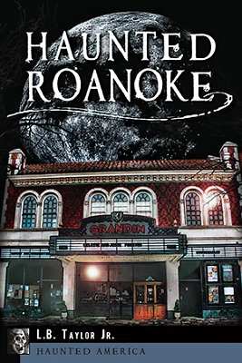 $16.99 • Buy Haunted Roanoke, VA, Haunted America