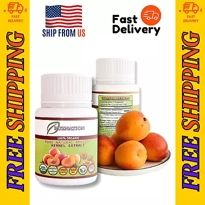 Vitamin B17 Apricot Seeds Kernel Bitter Extract 100% Organic 500mg 100 Capsule • $24.55