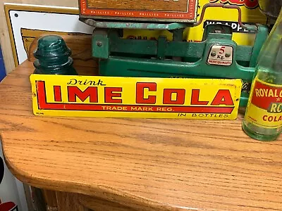 VINTAGE 1950's (DRINK LIME COLA) METAL ADVERTISING SIGN (14 X 3 ) GOOD CONDITION • $165