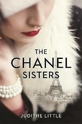 The Chanel Sisters By Judithe Little (Paperback 2020) • $12