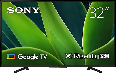 $540 • Buy Sony Bravia TV 32” | HD Ready | HDR | Smart TV (Google TV) | FWD32W830K