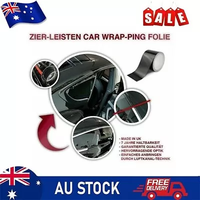 Matte Black Chrome Delete Vinyl Wrap For Car Door & Glass Trim 10m X 8cm • $22.45