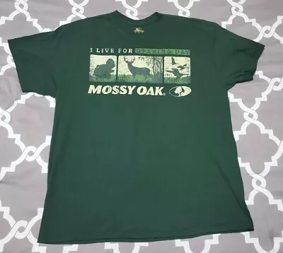 Men's MOSSY OAK Green T-Shirt XL  I Live For Opening Day  Deer Turkey Duck • $14