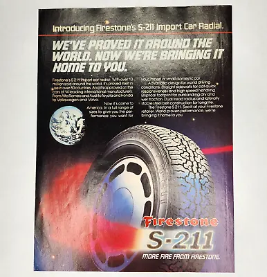 Vintage Tires FIRESTONE S-211 Import CAR Radials Print Ad Magazine 1984 • $5.25