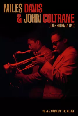 MILES DAVIS AND JOHN COLTRANE - LIVE POSTER 24x36 - 241518 • $12.50