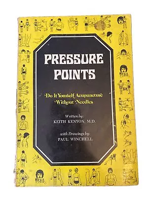 Pressure Points Do It Yourself Acupuncture Without Needles Keith Kenyon M.D. PB • $19.95