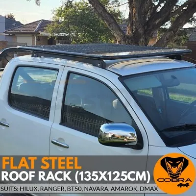 Flat Roof Rack Suits Dual Cab Ranger BT50 Hilux NP300 DMAX Amarok 135CM Black • $419